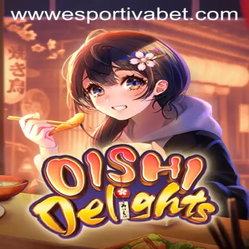 Exploring the World of OishiDelights and Its Intersection with Esportiva Bet